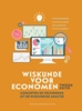 Afbeelding van Wiskunde voor economen: concepten en technieken uit de wiskundige analyse