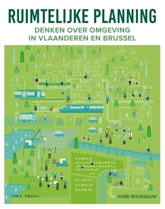 Afbeeldingen van Ruimtelijke planning: Denken over omgeving in Vlaanderen en Brussel