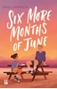 Afbeelding van Six More Months of June