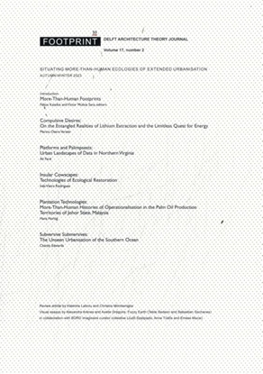 Afbeeldingen van Footprint Journal Situating more-than-Human Ecologies of Extended Urbanisation