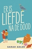 Afbeelding van Er is liefde na de dood