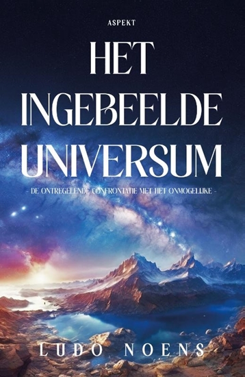 Afbeelding van Het ingebeelde universum