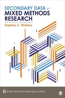 Afbeeldingen van Secondary Data in Mixed Methods Research