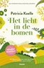 Afbeelding van Het licht in de bomen Het licht in de bomen