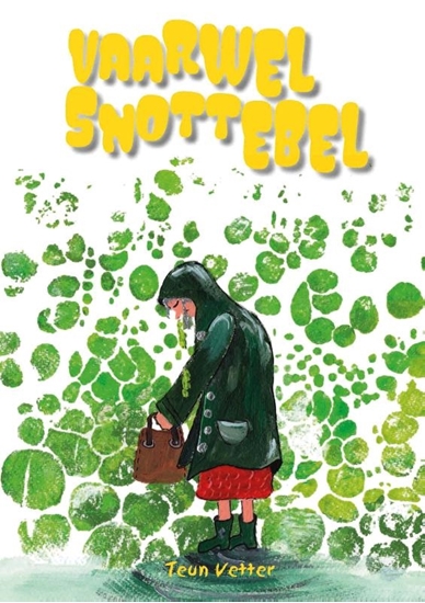 Afbeelding van Vaarwel Snottebel