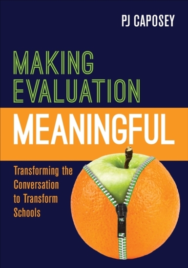Afbeelding van Making Evaluation Meaningful: Transforming the Conversation to Transform Schools