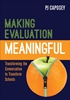 Afbeelding van Making Evaluation Meaningful: Transforming the Conversation to Transform Schools