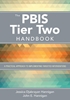 Afbeelding van The PBIS Tier Two Handbook: A Practical Approach to Implementing Targeted Interventions