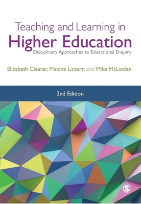 Afbeeldingen van Teaching and Learning in Higher Education: Disciplinary Approaches to Educational Enquiry