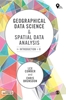 Afbeelding van Geographical Data Science and Spatial Data Analysis