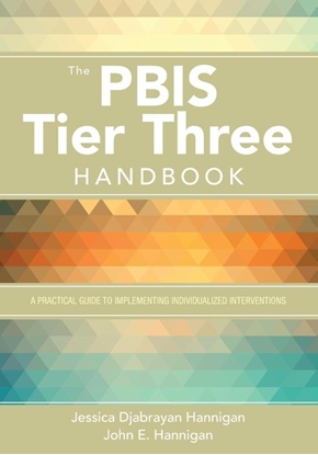 Afbeeldingen van The PBIS Tier Three Handbook: A Practical Guide to Implementing Individualized Interventions