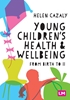 Afbeelding van Young Children's Health and Wellbeing