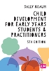 Afbeelding van Child Development for Early Years Students and Practitioners
