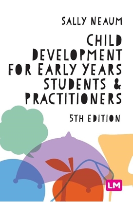 Afbeeldingen van Child Development for Early Years Students and Practitioners