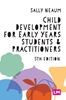 Afbeelding van Child Development for Early Years Students and Practitioners