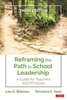 Afbeelding van Reframing the Path to School Leadership: A Guide for Teachers and Principals