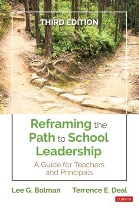 Afbeeldingen van Reframing the Path to School Leadership: A Guide for Teachers and Principals