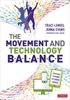 Afbeelding van The Movement and Technology Balance
