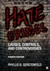 Afbeelding van Hate Crimes: Causes, Controls, and Controversies