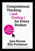 Afbeelding van Computational Thinking and Coding for Every Student: The Teacher s Getting-Started Guide