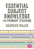 Afbeelding van Essential Subject Knowledge for Primary Teaching