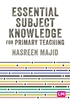 Afbeelding van Essential Subject Knowledge for Primary Teaching