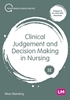 Afbeelding van Clinical Judgement and Decision Making in Nursing