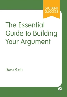 Afbeeldingen van The Essential Guide to Building Your Argument