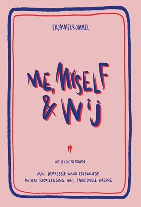 Afbeeldingen van Me, myself & wij