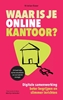 Afbeelding van Waar is je online kantoor?