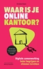 Afbeelding van Waar is je online kantoor?
