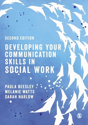 Afbeeldingen van Developing Your Communication Skills in Social Work