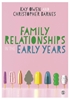 Afbeelding van Family Relationships in the Early Years