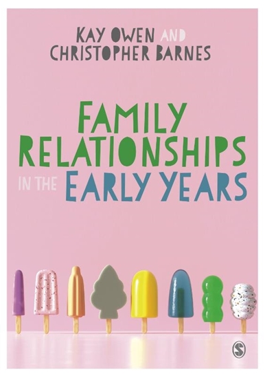 Afbeelding van Family Relationships in the Early Years