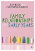 Afbeelding van Family Relationships in the Early Years