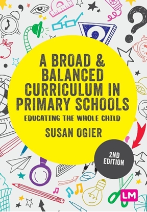Afbeeldingen van A Broad and Balanced Curriculum in Primary Schools