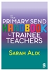 Afbeelding van The Primary SEND Handbook for Trainee Teachers