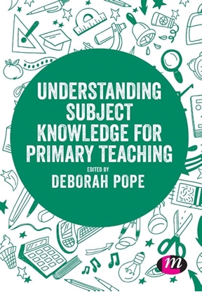 Afbeeldingen van Understanding Subject Knowledge for Primary Teaching
