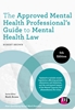 Afbeelding van The Approved Mental Health Professional's Guide to Mental Health Law