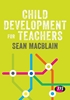 Afbeelding van Child Development for Teachers