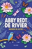 Afbeelding van Meiden in actie Abby redt de rivier