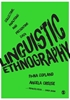 Afbeelding van Linguistic Ethnography: Collecting, Analysing and Presenting Data