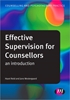 Afbeelding van Effective Supervision for Counsellors: An Introduction
