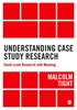 Afbeelding van Understanding Case Study Research: Small-scale Research with Meaning