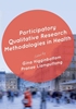 Afbeelding van Participatory Qualitative Research Methodologies in Health