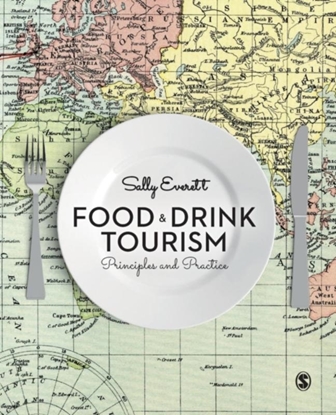 Afbeeldingen van Food and Drink Tourism: Principles and Practice