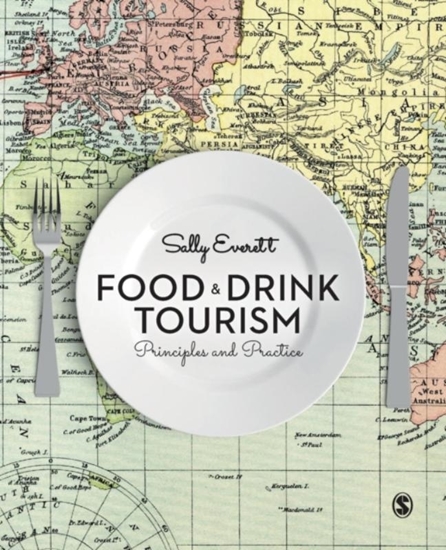 Afbeelding van Food and Drink Tourism: Principles and Practice