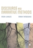 Afbeelding van Discourse and Narrative Methods: Theoretical Departures, Analytical Strategies and Situated Writings