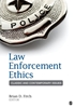 Afbeelding van Law Enforcement Ethics: Classic and Contemporary Issues
