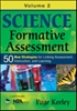 Afbeelding van Science Formative Assessment, Volume 2: 50 More Strategies for Linking Assessment, Instruction, and Learning